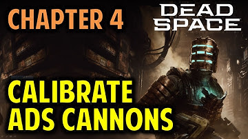 Chapter 4: How to Calibrate the ADS Cannons | Dead Space Remake (2023)