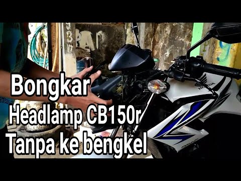 Cara pasang cover headlamp cb150r