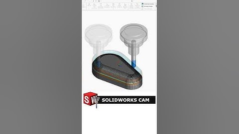 SolidWorks CAM – Program Once, Machine Right.