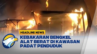 Bengkel Alat Berat di Makassar Terbakar, 7 Damkar Dikerahkan [Headline News]