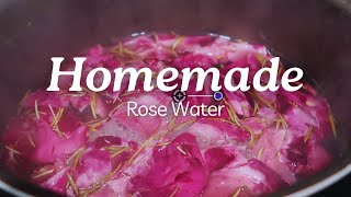 How to make Rose Water at home