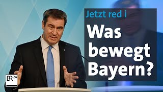 Was bewegt Bayern? Markus Söder stellt sich den Fragen der Bürger | jetzt red i | BR24live