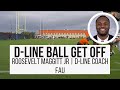 Defensive line ball get off with roosevelt maggitt jr fau dline coach