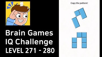 Brain Games IQ Challenge Level 271-280 Walkthrough (GAMEJAM)