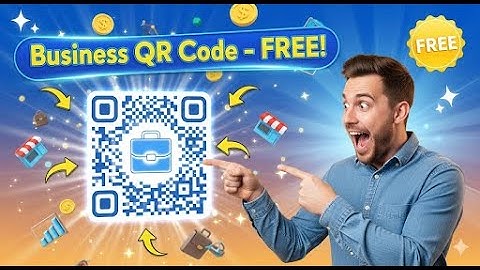 How To Create A QR Code For Your Business For Free