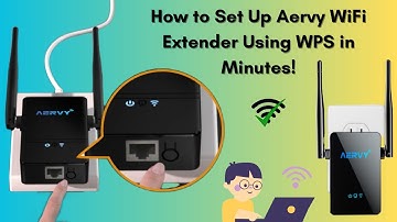 How to Set Up Aervy WiFi Extender Using WPS in Minutes!