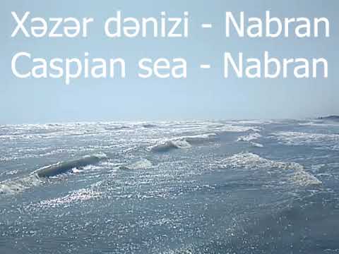 Dalğalı Xəzər dənizi məznərəsi - Nabran