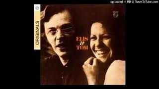 Elis Regina y Tom Jobin - Modinha