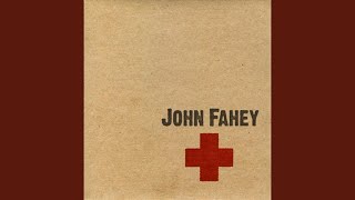 Video thumbnail of "John Fahey - Summertime"