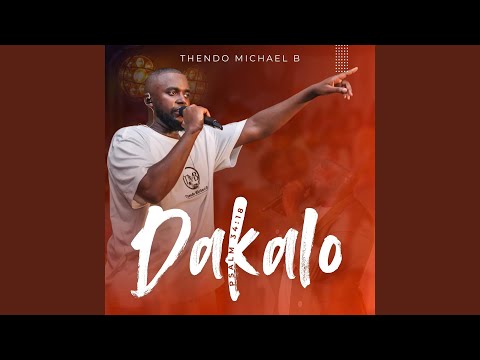 Dakalo Psalm 34:18 (Live)