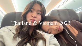 Thailand And Vietnam 2023 Sarah Le
