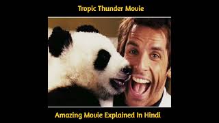 (हिंदी में) Tropic Thunder Movie Super Explained In Hindi