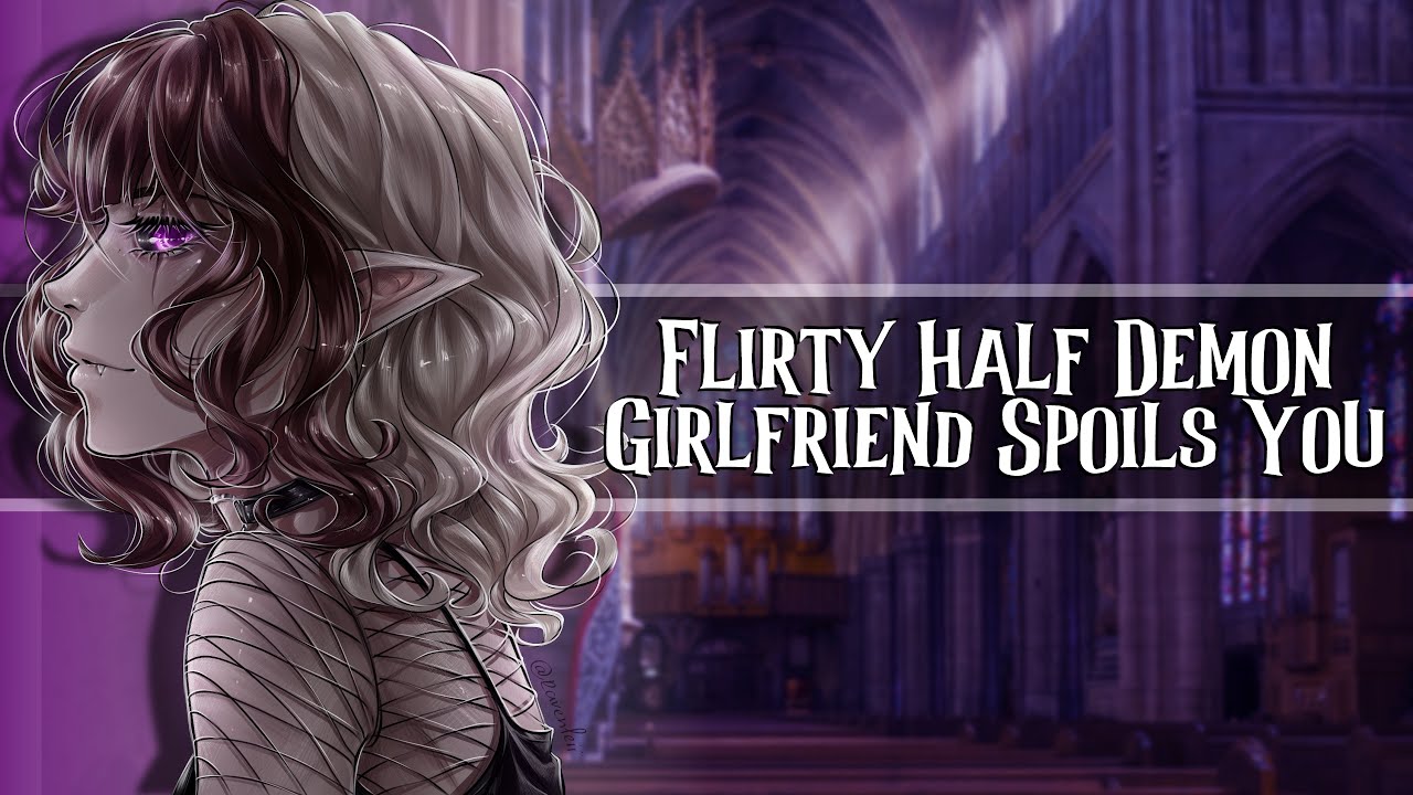 Flirty Half Demon Girlfriend Spoils You //F4A//