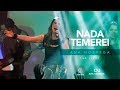 Ana Nóbrega - Nada Temerei [DVD Não me deixes desistir]