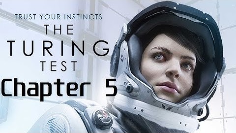The Turing Test -- Chapter 5