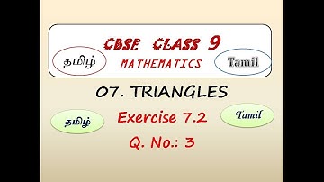 Class 9, Maths Exercise 7.2 Q.No 3  in Tamil | Chapter 7 Triangles | CBSE Maths, NCERT in Tamil