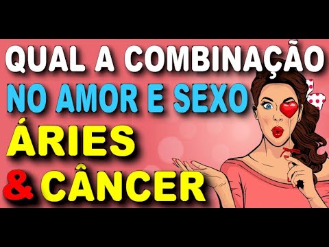 Vídeo: O Homem De Câncer E A Mulher De Áries São Compatíveis?