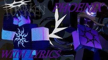 PHOENIX WITH LYRICS - TWO TIME/AZURE LMS | FORSAKEN UST