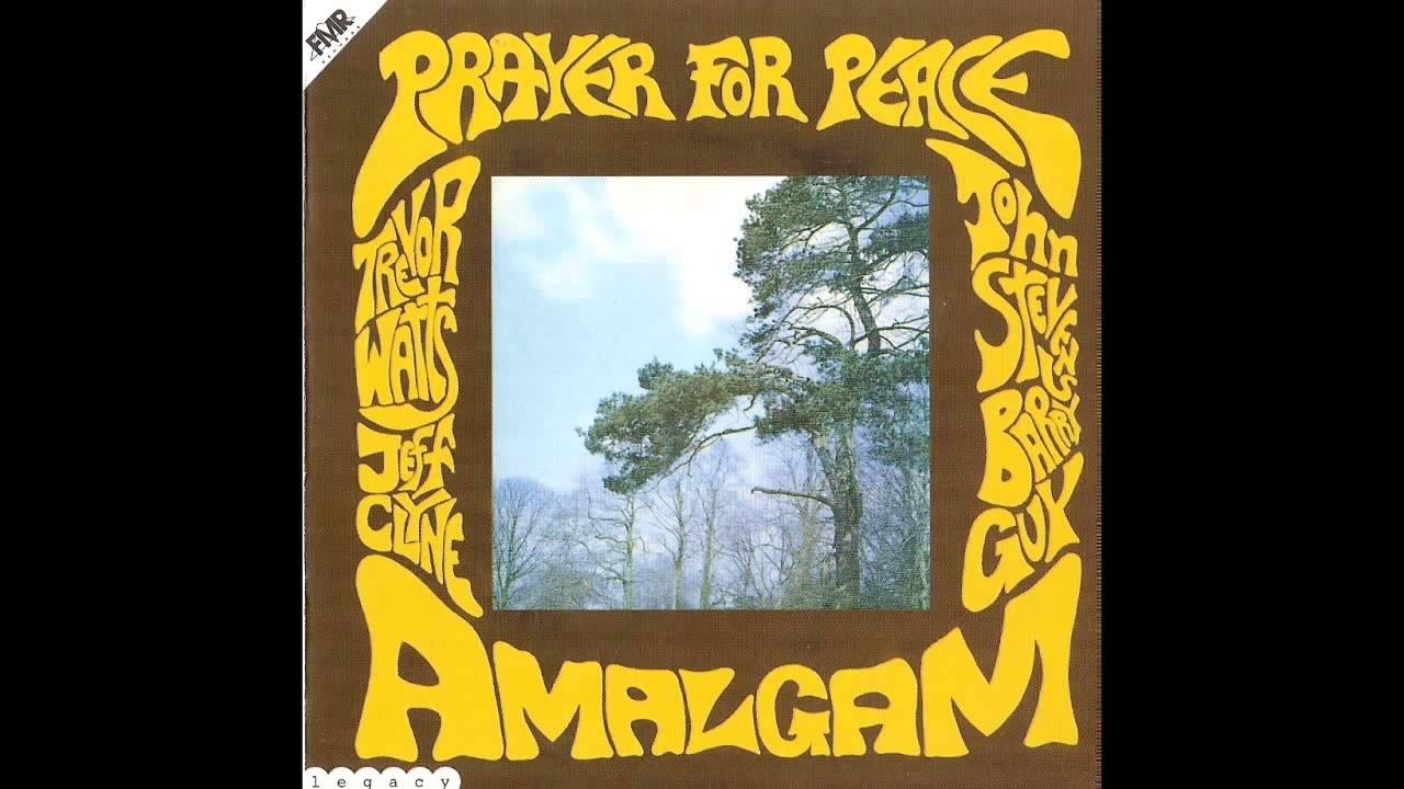 Prayer for Peace (1969) - Amalgam (Full Album) - YouTube