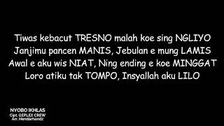 GEPLEX*CREW - NYOBO IKHLAS (Video Lyric)