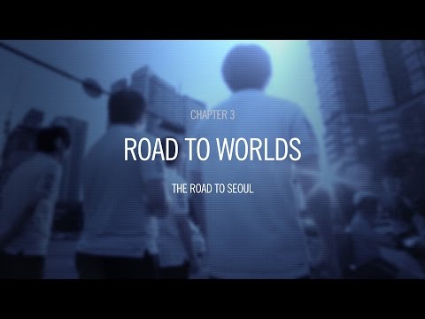 Road to Worlds: The Road to Seoul
