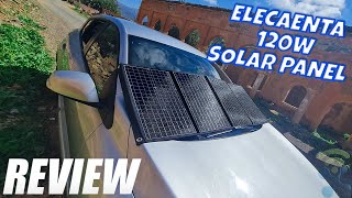 Elecaenta 120w Solar Panel Charger Review - The Best Foldable Solar Panel