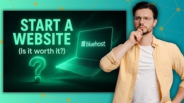 How to Start a Website on Bluehost (Is it worth it?)