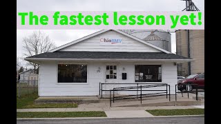 Ottawa Ohio BMV fastest lesson to date