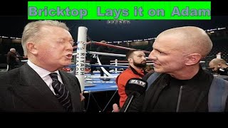 BRICKTOP LAYS IT ON ADAM!!! Frank Warren Contront's @talkSPORTBoxing Adam Cattrall Thoughts.