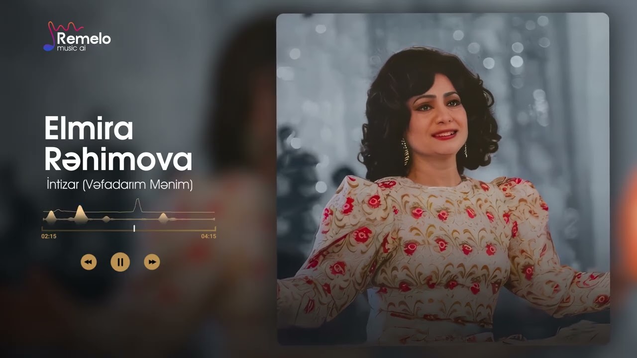 Elmira Rəhimova — İntizar (Vəfadarım Mənim)