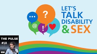 More Sex & Disability | The Pulse