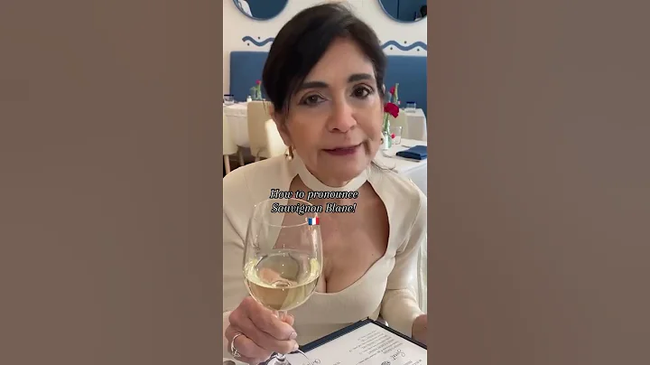 How to pronounce: Sauvignon Blanc