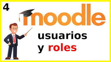 Crear Usuarios y Roles en Moodle