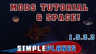 1.5.3.3 SimplePlanes Mods Tutorial(eng subtitles)