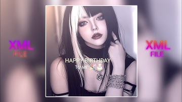 HAPPY BIRTHDAY TO ME 🎉🎂 II NEW PRESET ALIGHT MOTION XML FILE 🔴🎉 #alightmotion #preset #xmlfile