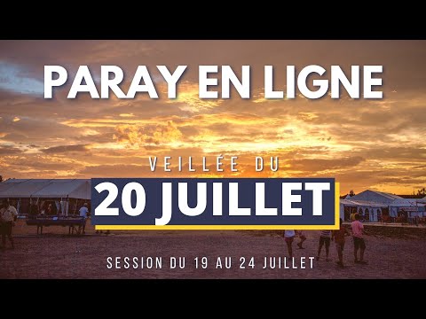 Veillée du 20 Juillet - Sessions Paray 2022