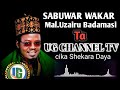 Sabuwar Wakar Sidi Uzairu Badamasi--Ug Channel TV