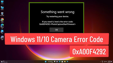 Windows 11/10 Camera Error Code 0xa00f4292 Fix