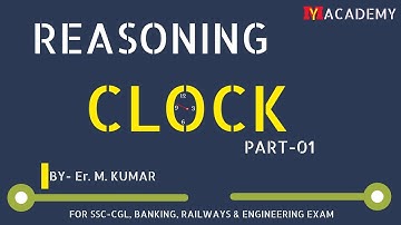 Clock problem tricks - Part-01 :  For SSC CGL, Bank PO, Railways