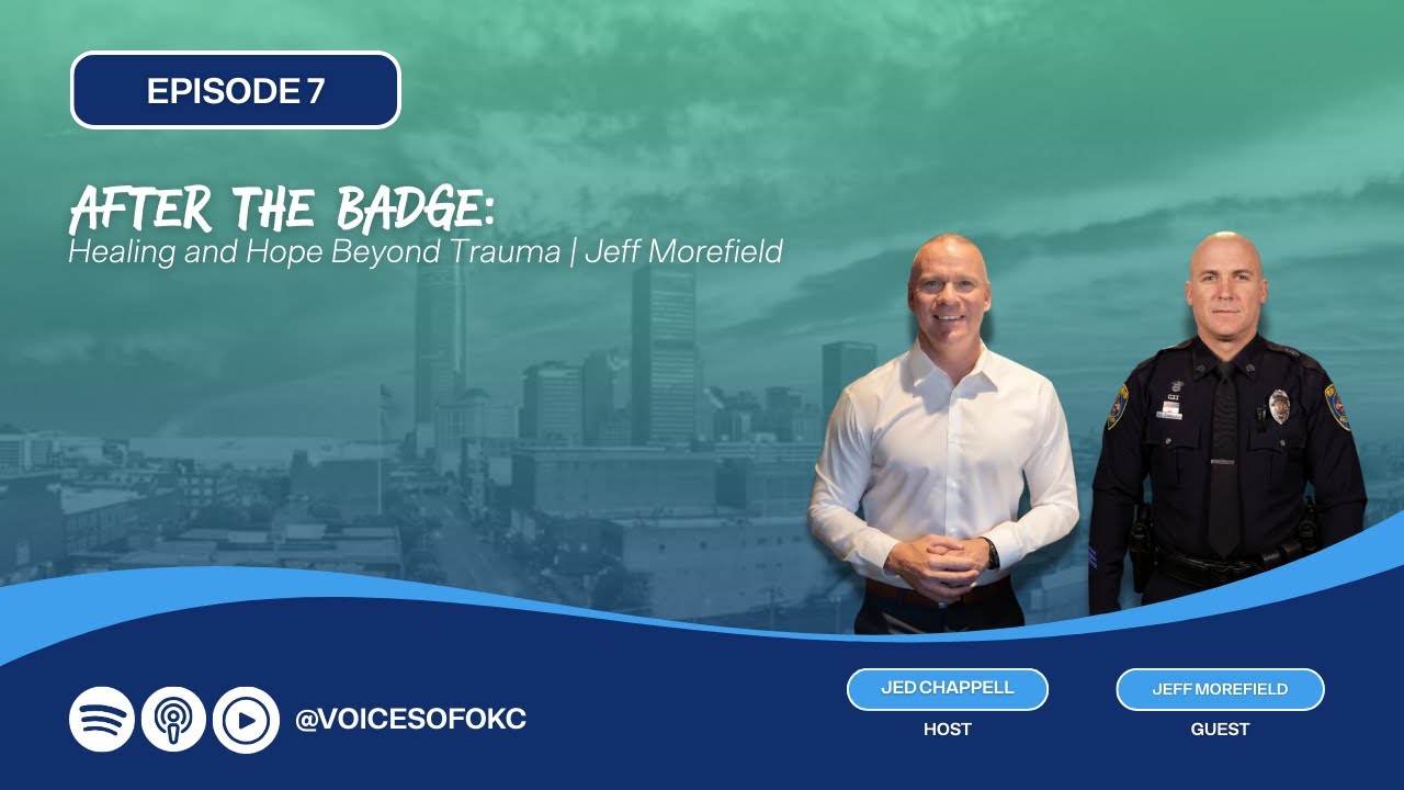 After the Badge: Healing and Hope Beyond Trauma | Jeff Morefield artwork for VOICES of OKC