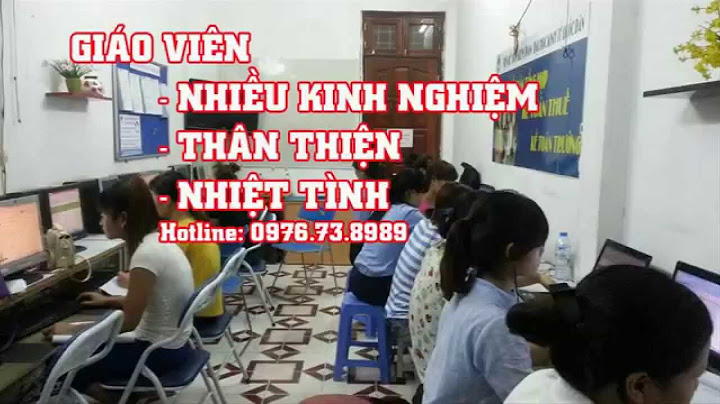 Học kế toán thực tế ở đâu tốt năm 2024