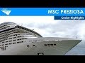 MSC PREZIOSA Cruise Highlights (1st - 6th September 2017)