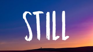Dove Cameron - Still (Lyrics)