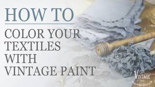 Vintage Paint | How to color your textiles screenshot 3