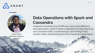 Apache Cassandra Lunch Online Meetup #35: Data Operations with Spark and Cassandra