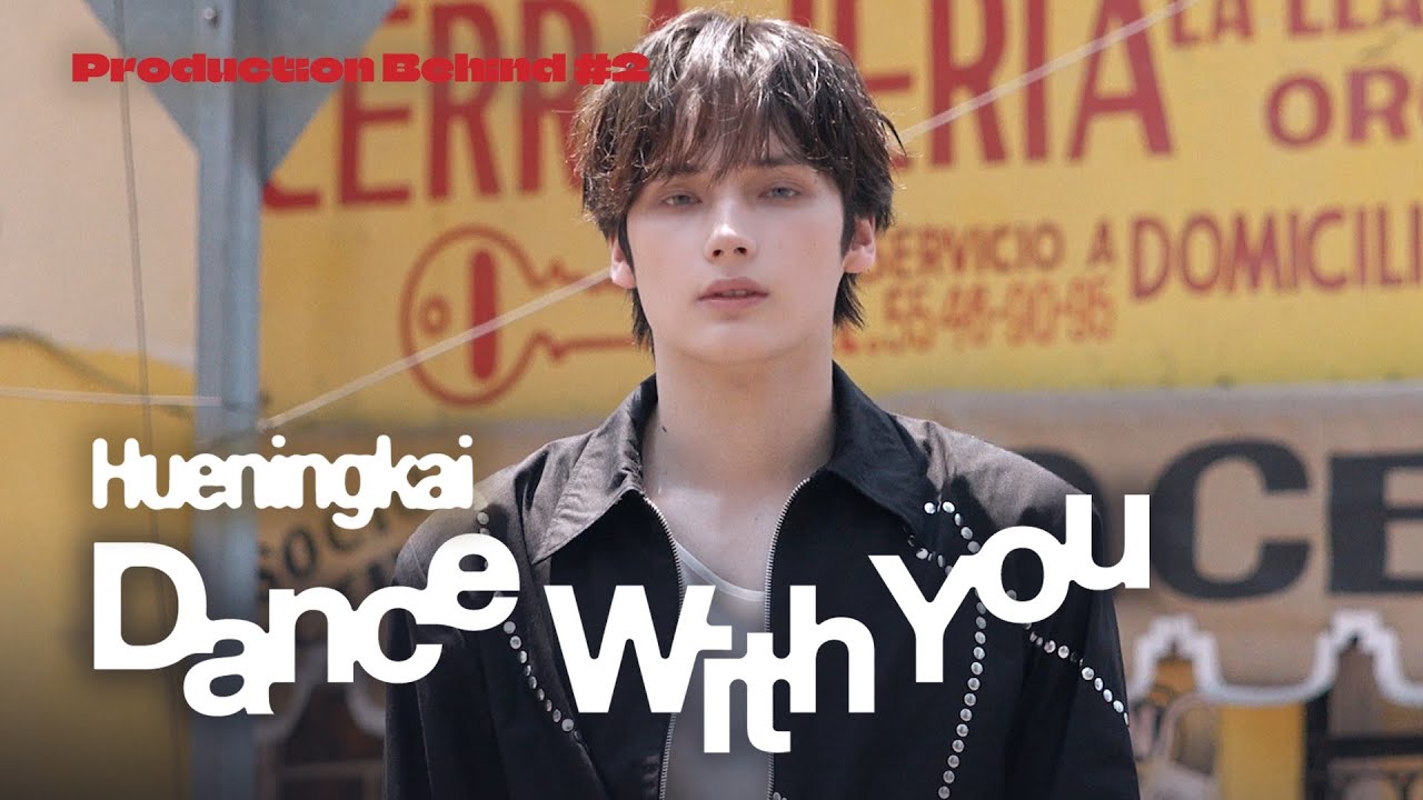 Production Behind #2 'Dance With You' - 휴닝카이 (HUENINGKAI) | TXT (투모로우바이투게더)