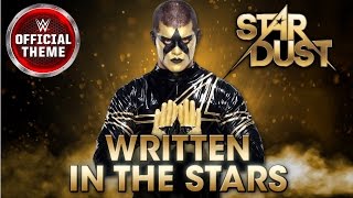 Video thumbnail of "Stardust - Written In The Stars (Entrance Theme)"