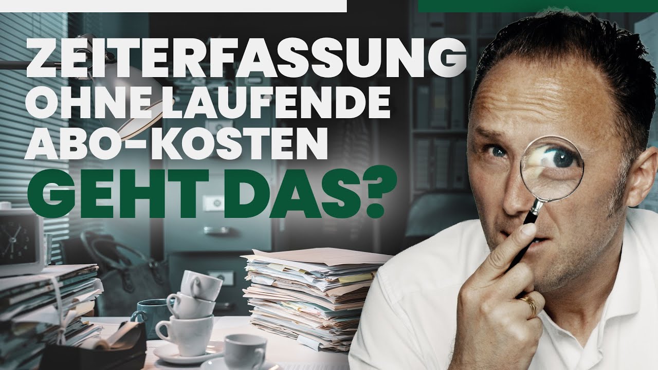 Zeiterfassung ohne Abo – so geht’s für Kleinbetriebe!