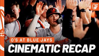 Cinematic Recap of O's at Blue Jays | July 31-August 3, 2023 | Baltimore Orioles