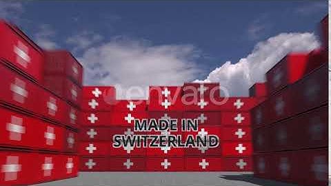 Containers with MADE IN SWITZERLAND Text and Flags | Motion Graphics - Envato elements